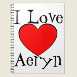 I Love Aeryn Heart notebooks