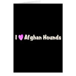 I Love Afghan Hounds cards