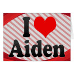 I love Aiden Cards