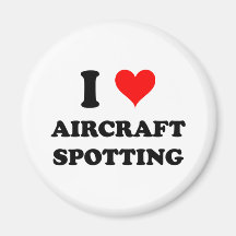 I Love Aircraft Spotting Magnet