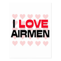 I LOVE AIRMEN POST CARD
