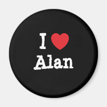 I love Alan heart custom personalised Magnet