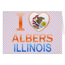 I Love Albers, IL Card