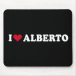 I LOVE ALBERTO mousepads