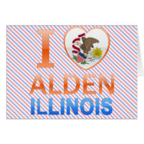 I Love Alden, IL Greeting Cards