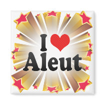 I Love Aleut Fridge Magnet