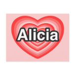 I love Alicia. I love you Alicia. Heart postcards