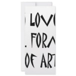I Love All Forms Of Art rack cards