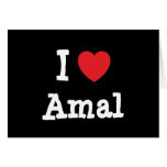 I love Amal heart T-Shirt cards