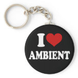I Love Ambient keychains