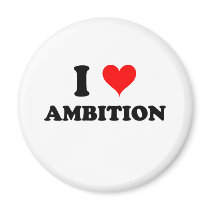 I Love Ambition