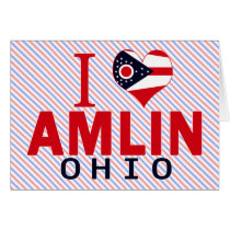 I love Amlin, Ohio Greeting Card