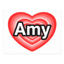 I love Amy. I love you Amy. Heart Postcards