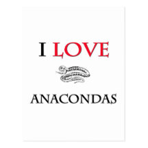 I Love Anacondas Postcard