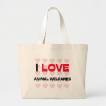 I LOVE ANIMAL WELFARES BAGS