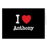 I love Anthony heart custom personalised cards