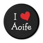I Love Aoife magnets