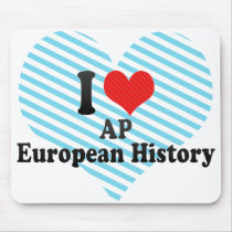 I Love AP European History Mouse Pads