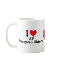 I Love AP European History Mug