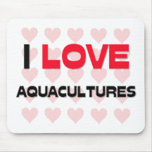 I LOVE AQUACULTURES MOUSEMATS
