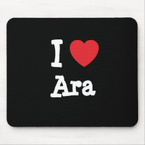 I love Ara heart T-Shirt