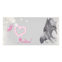 I Love Arabians, Arabian Horse Art Photo Card Template
