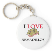 I Love Armadillos Key Chain