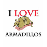 I Love Armadillos t-shirts