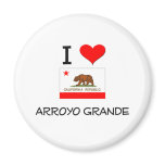 I Love ARROYO GRANDE California Fridge Magnet