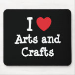 I love Arts and Crafts heart custom personalised mousepads