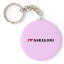 I LOVE ASHLEIGH