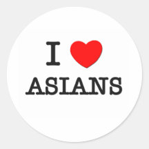 I Love Asians Round Stickers