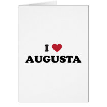I Love Augusta Georgia Card