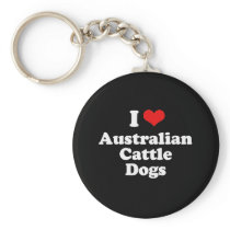 I Love Australian Cattle dogs