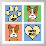 I Love Australian Cattle Dogs posters