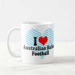 I love Australian Rules Football Coffee Mugs