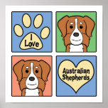 I Love Australian Shepherds Print