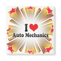 I Love Auto Mechanics Magnet