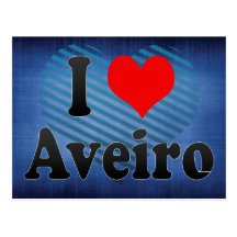 I Love Aveiro, Portugal. Eu Amo Aveiro, Portugal Postcards