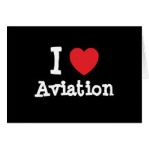 I love Aviation heart custom personalised Greeting Card