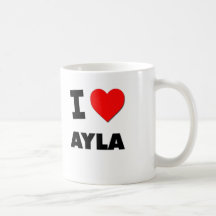 I Love Ayla Mug