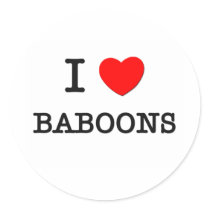 I Love BABOONS