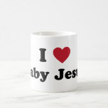 I love baby jesus mug