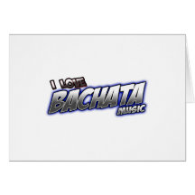 I Love BACHATA music Greeting Cards