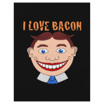 I LOVE BACON
