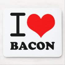 I love bacon mousepads