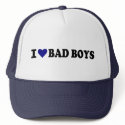 I love bad boys hats