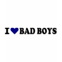 I love bad boys t-shirts