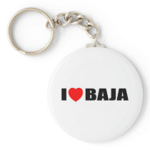 I Love Baja Keychain