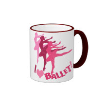 I love Ballet Coffee Mugs